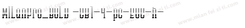 MILanPro_BOLD -GB1-4-pc-EUC-h字体转换
